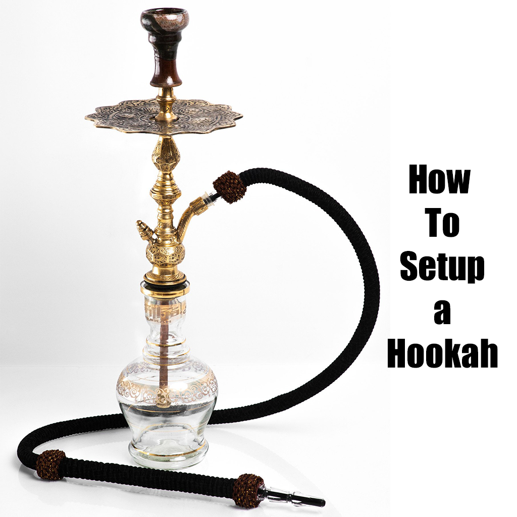 How To Set Up A Hookah